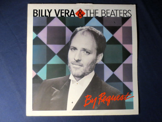 BILLY VERA, and the BEATERS, By Request, Pop Records, Vintage Vinyl, Record Vinyl, Records, Vinyl Records, Lp, 1986 Records
