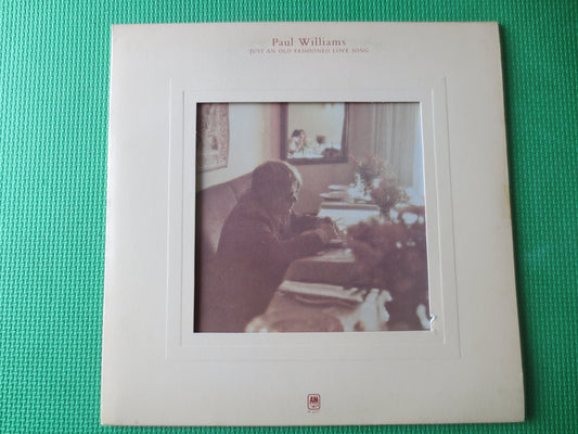 PAUL WILLIAMS, Just An Old Fashioned Love Song, Vintage Vinyl, Record Vinyl, Record, Vinyl Record, Vinyl Pop, 1971 Records