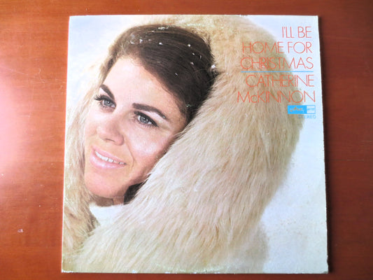 CATHERINE McKINNON, I'll Be Home for CHRISTMAS, Christmas Records,  Christmas Albums, Christmas Lp, Vinyl Lps, 1966 Records