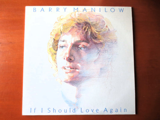 BARRY MANILOW, If I Should LOVE Again, Barry Manilow Album, Barry Manilow Vinyl, Barry Manilow Lp, Vinyl, lps, 1981 Records