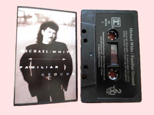 MICHAEL WHITE, FAMILIAR Ground, 1992 Cassette Tape, Vintage Cassette