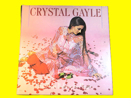 CRYSTAL GAYLE, We Must Believe In MAGIC, Crystal Gayle Record, Country Record, Crystal Gayle Album, Vinyl Lps, 1977 Records