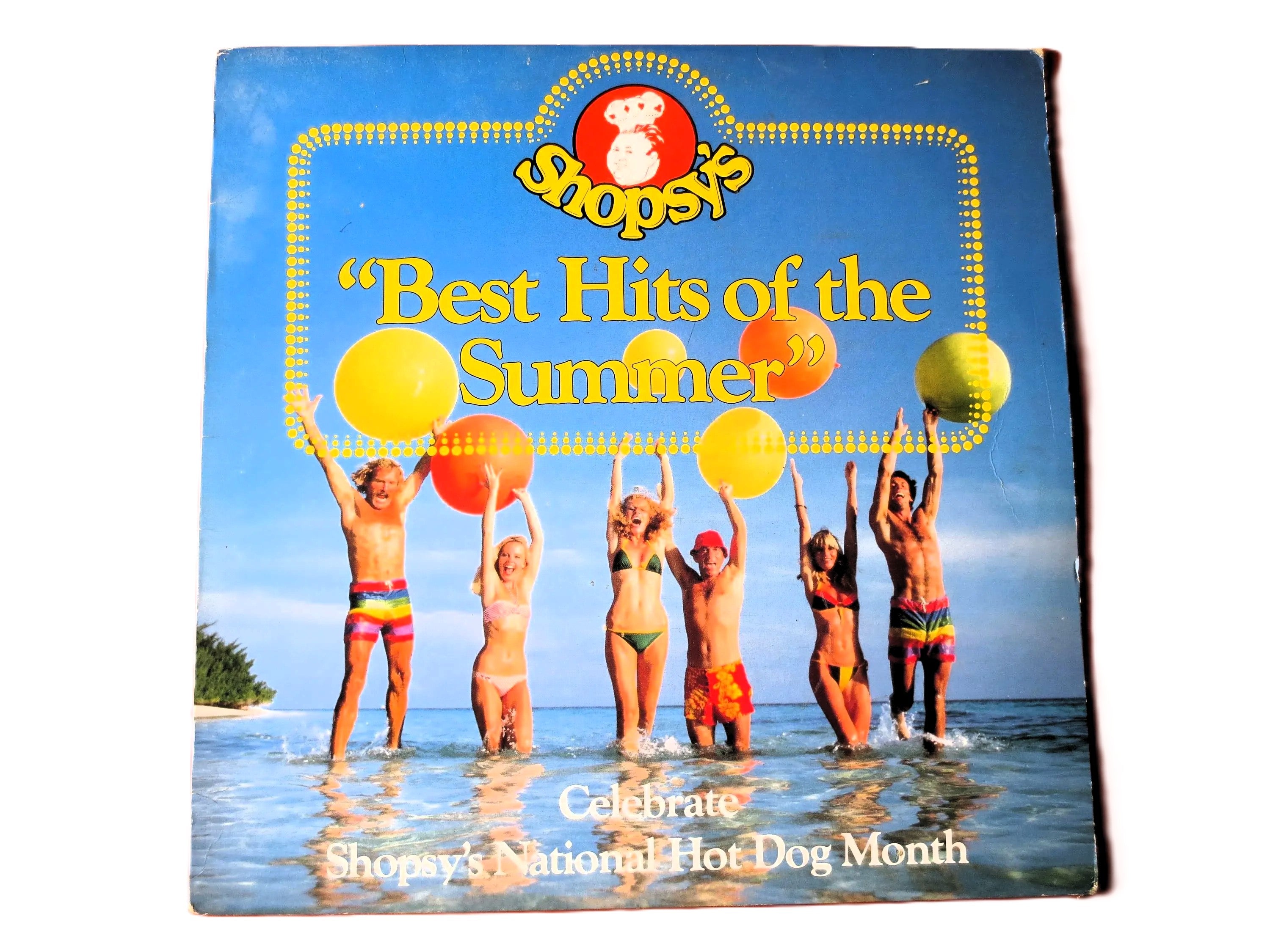 Shopsy's Hot Dogs – Best Hits of the Summer (1986) Vinyl LP