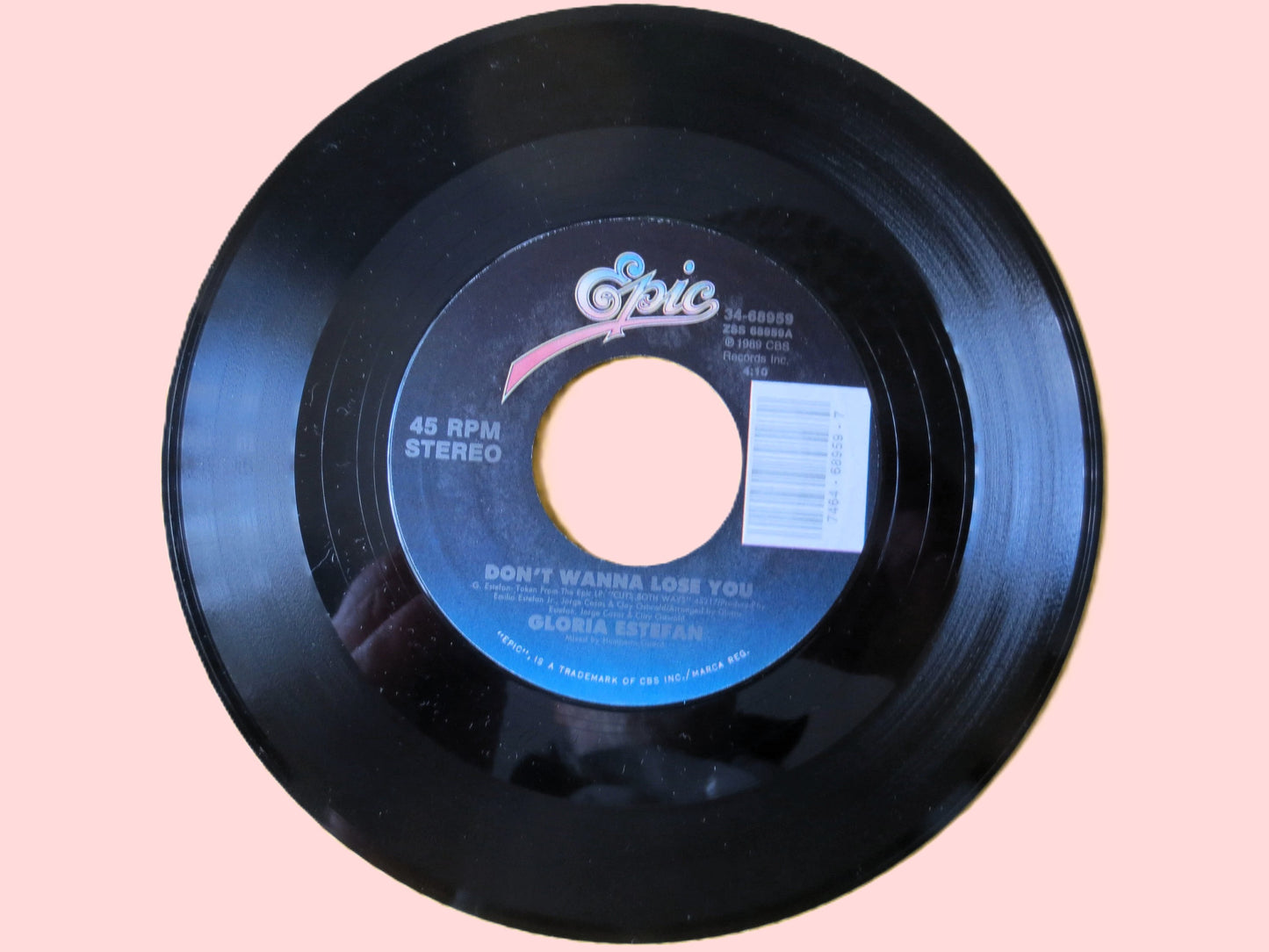 Gloria Estefan - Don't Wanna Lose You - 45 RPM - Vinyl Pop - 1989 Record