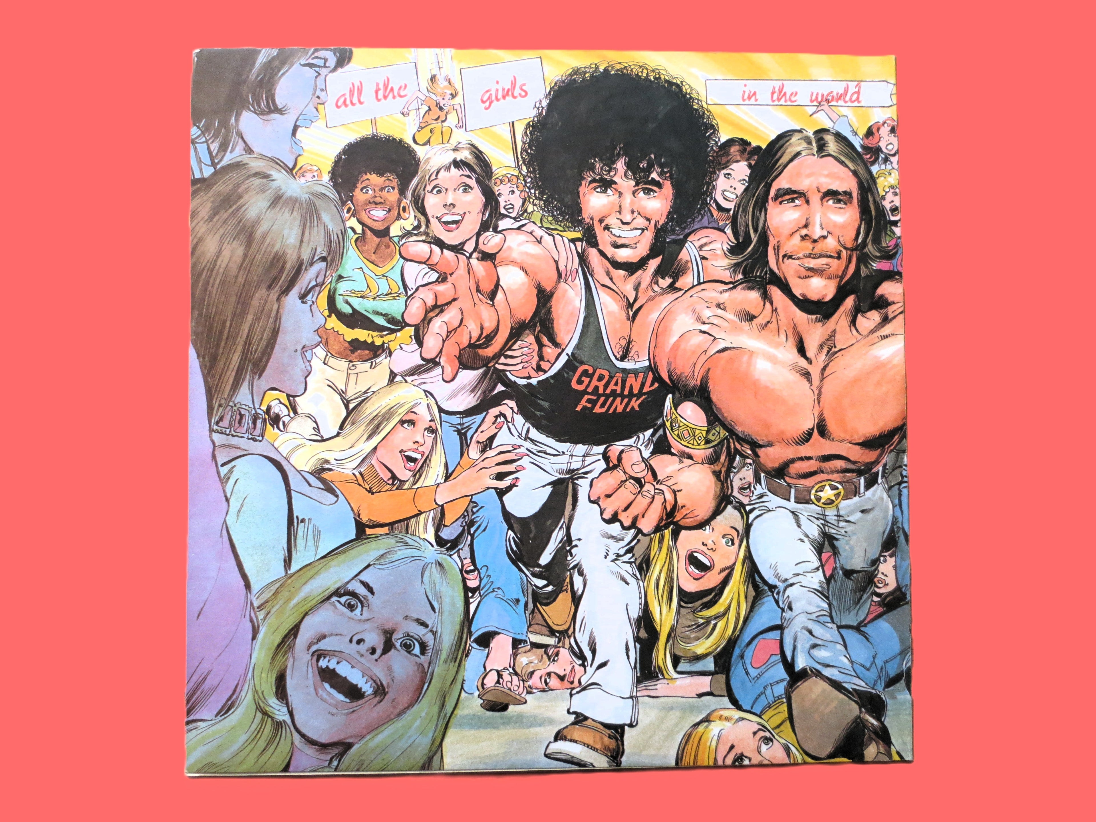 GRAND FUNK RAILROAD, All The Girls In The World Beware, Vintage Album, 1974 Record, Vinyl Lp