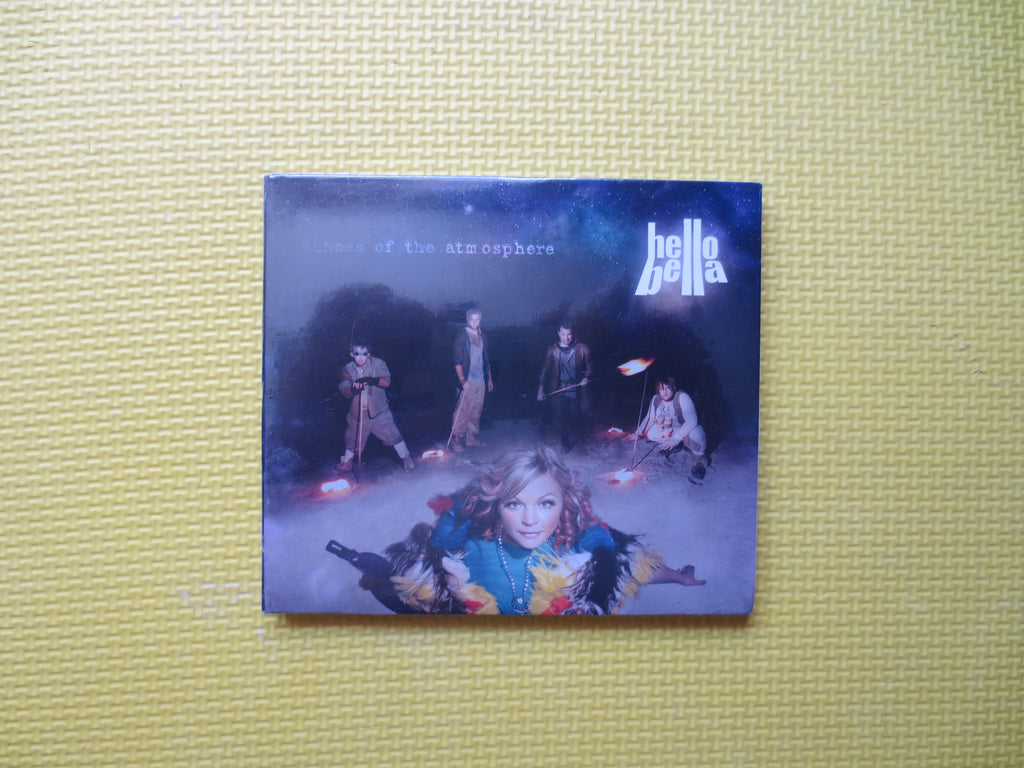 Hello Bella – Echoes of the Atmosphere CD — Factory Sealed