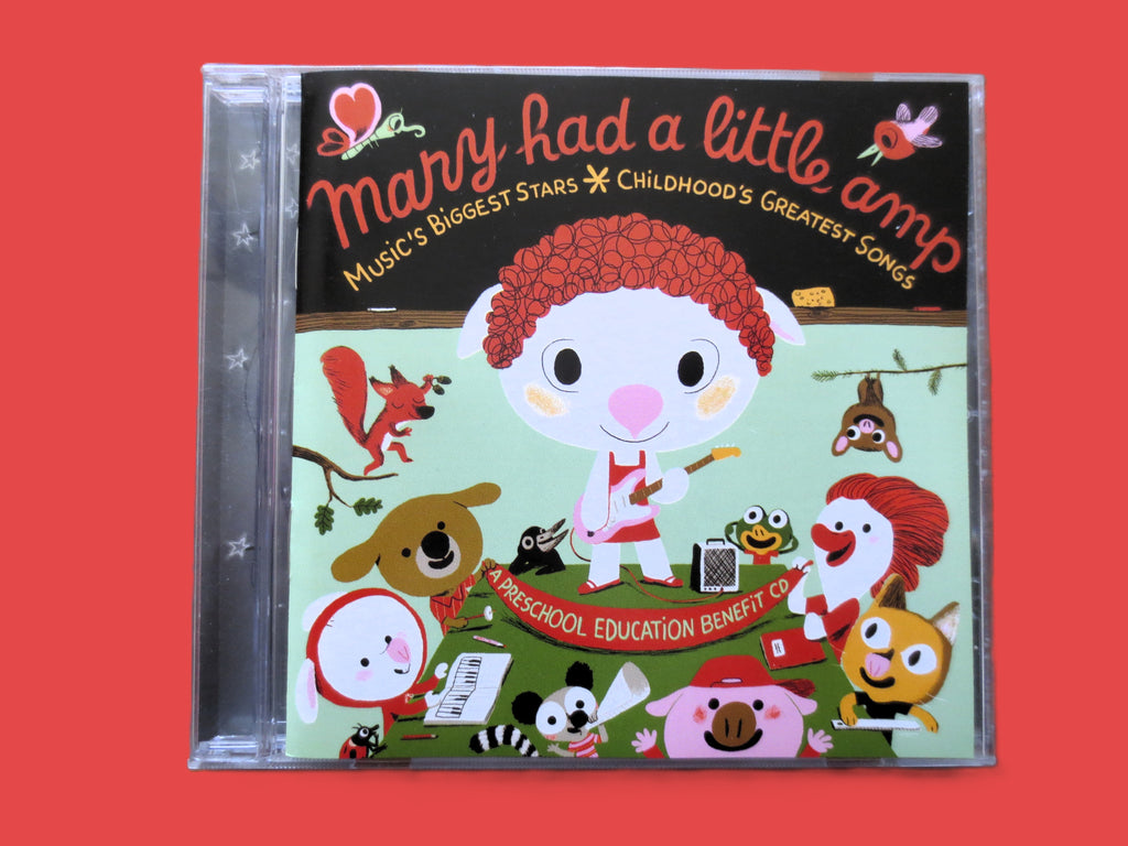 MARY Had a Little AMP,  Childhood Music Hits, 2004 Compact Disc, Vintage Cd