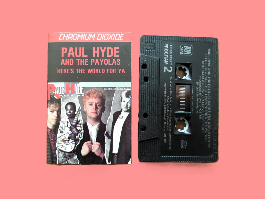 The Payolas – Here's the World for Ya (1985) Cassette