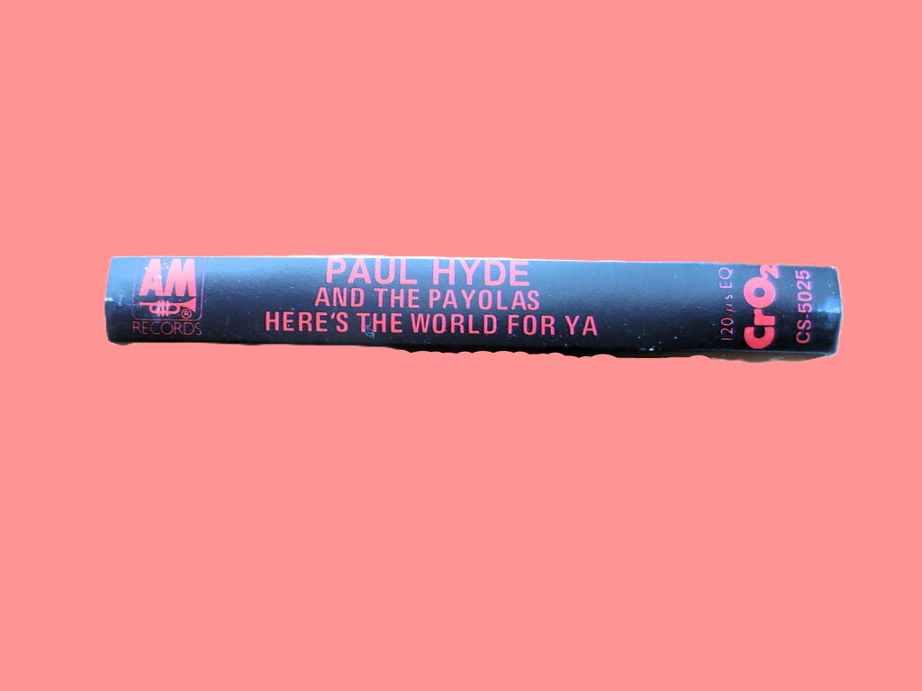 The Payolas – Here's the World for Ya (1985) Cassette