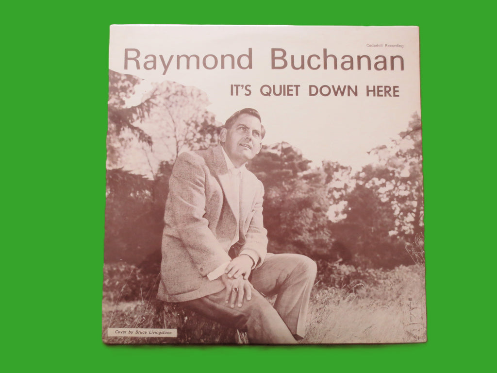 Raymond Buchanan – It's Quiet Down Here (c.1965) Vinyl LP — Factory Sealed