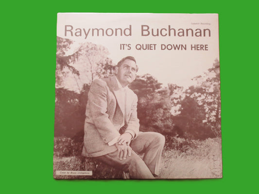 RAYMOND BUCHANAN, It's Quiet Down Here, Factory SEALED, Vintage Album, 1965 Record, Vinyl Lp