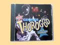 George Thorogood – The Baddest of George Thorogood and the Destroyers (1992) CD
