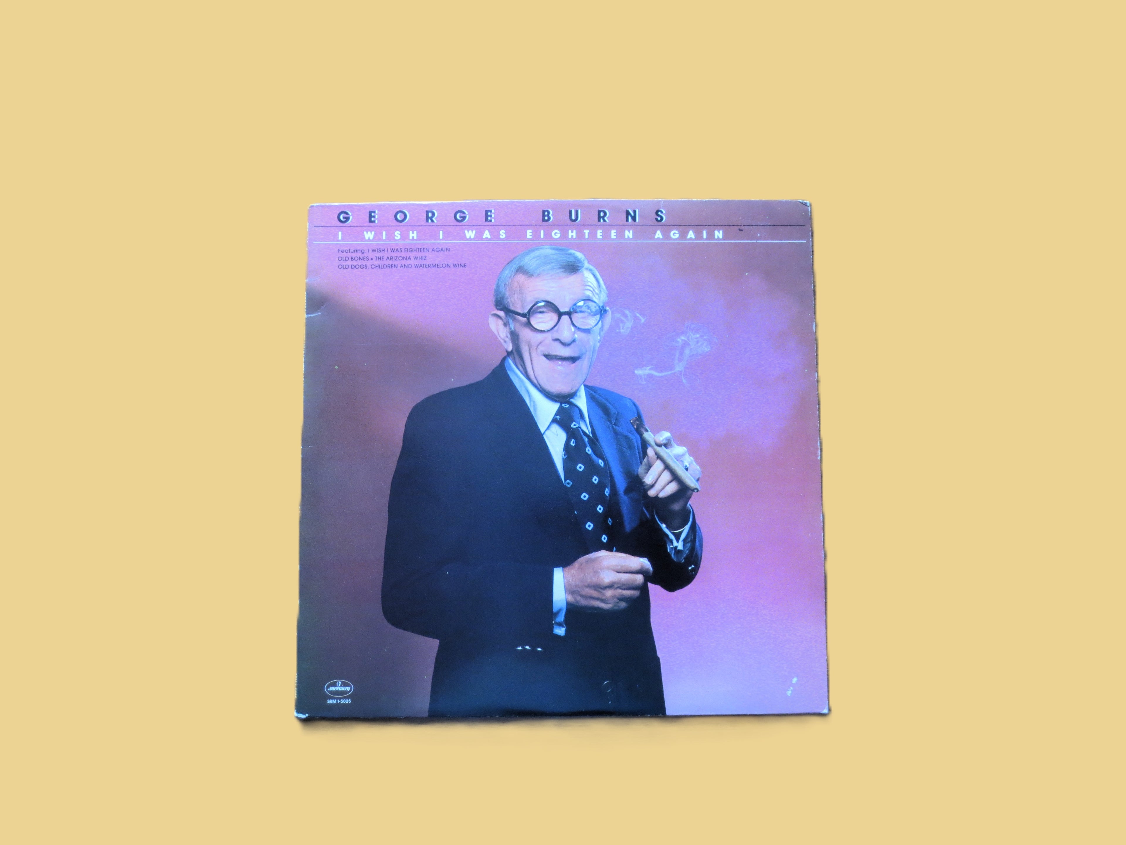 George Burns – I Wish I Was Eighteen Again (1980) Vinyl LP