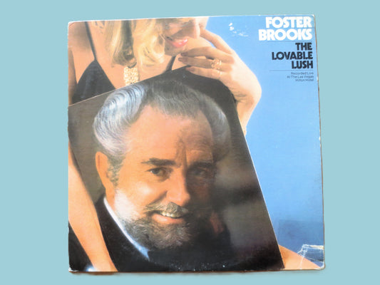 FOSTER BROOKS, The Lovable Lush, Vintage Comedy Album, 1973 Record, Vinyl Lp