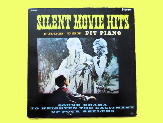 SILENT MOVIE HITS, From the Pit Piano, Vintage Album, 1960 Record, Vinyl Lp
