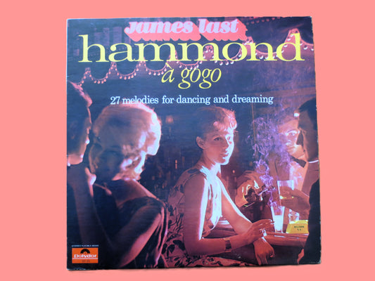 JAMES LAST, Hammond a'GoGo, Vintage Album, 1965 Record, Vinyl Lp