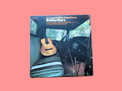 Bobby Bare – I'm a Long Way from Home (1971) Vinyl LP
