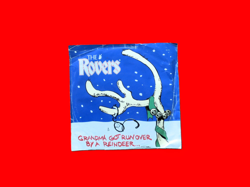The Irish Rovers – Grandma Got Run Over by a Reindeer (1982) 45 RPM Vinyl