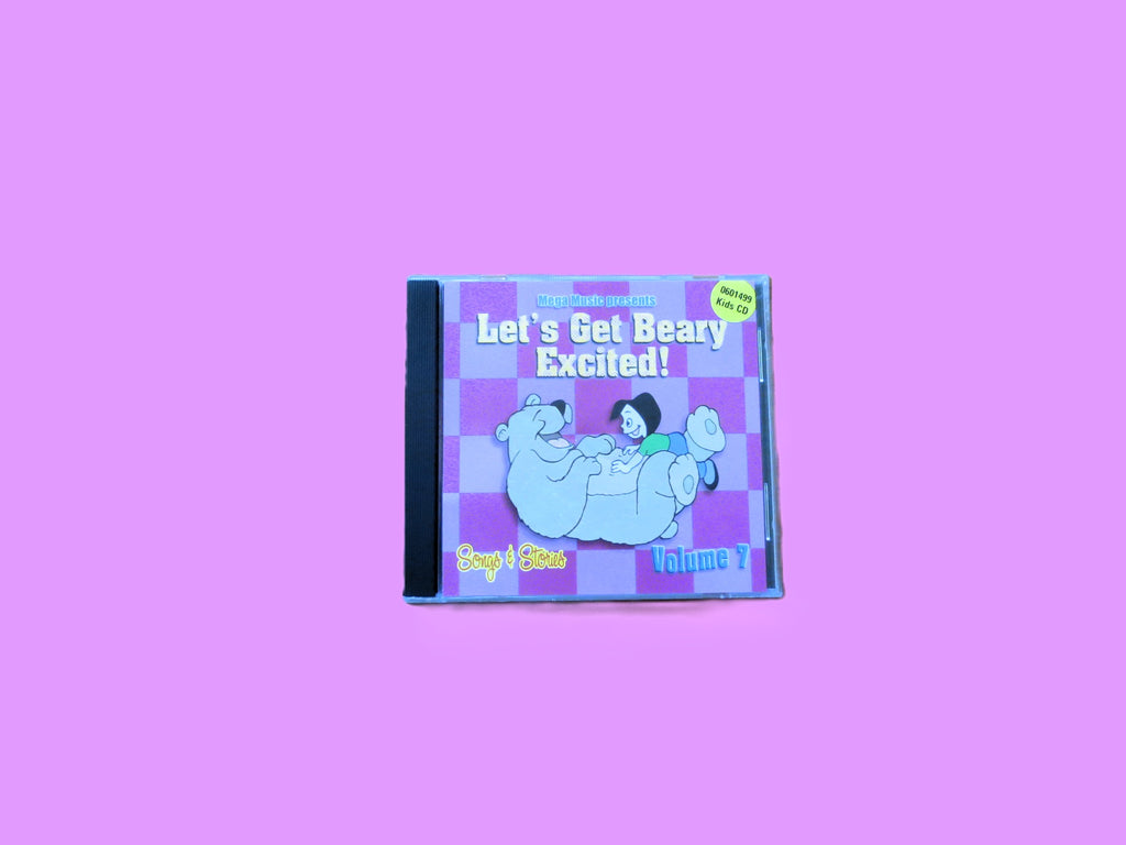 Let's Get Beary Excited – Songs and Stories, Volume 7 (c. 2000) CD