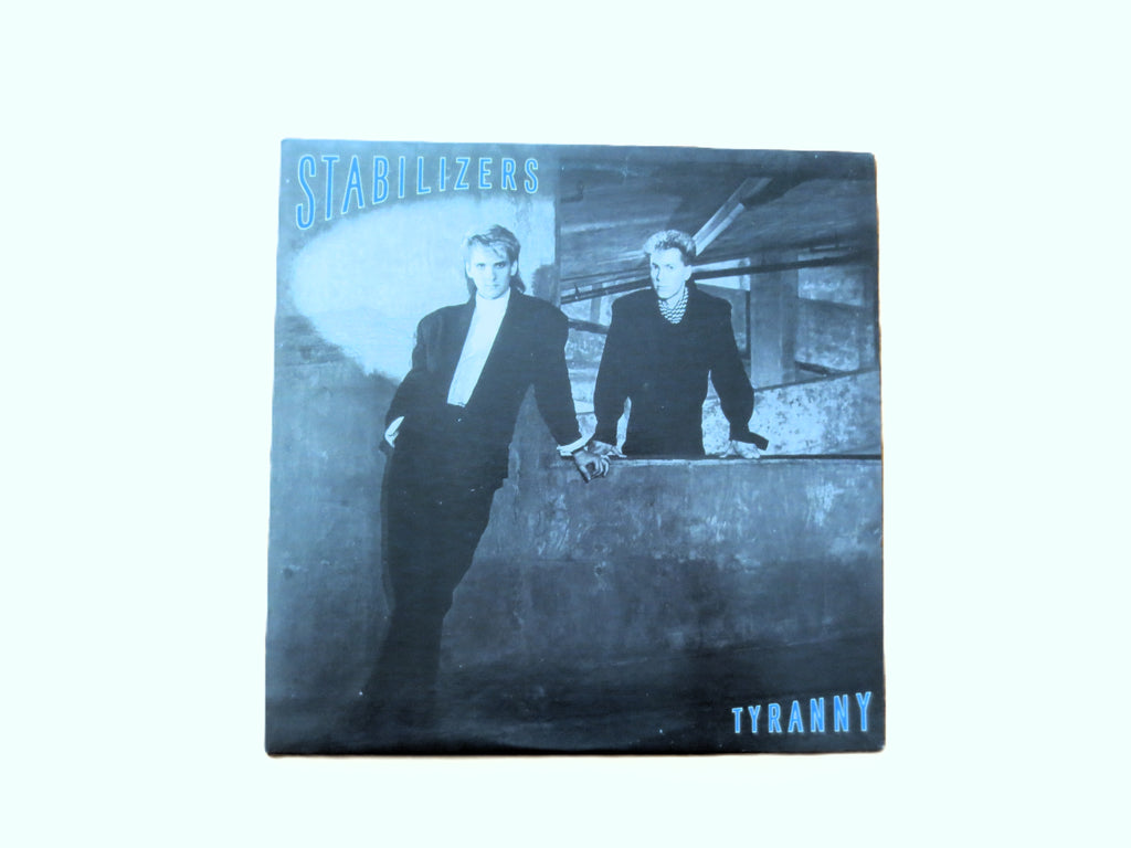 Stabilizers – Tyranny (1986) Vinyl LP