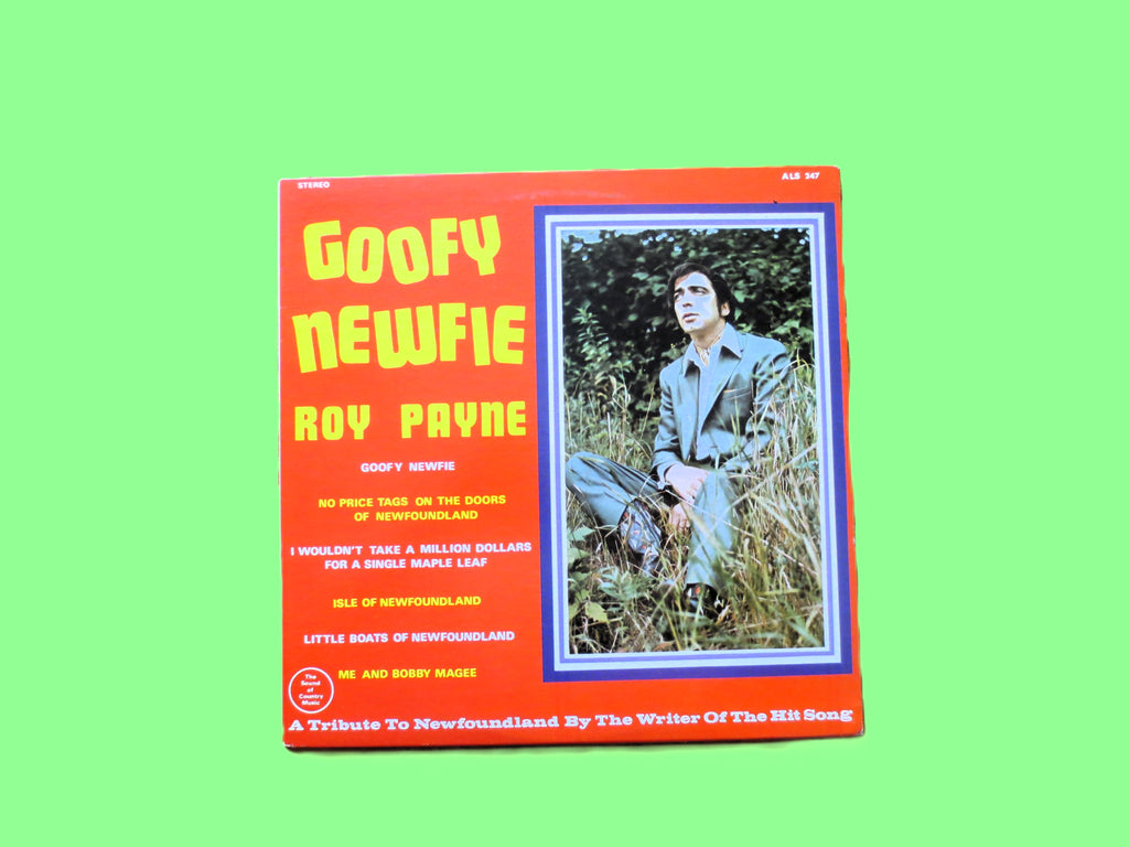 Roy Payne – Goofy Newfie (1969) Vinyl LP
