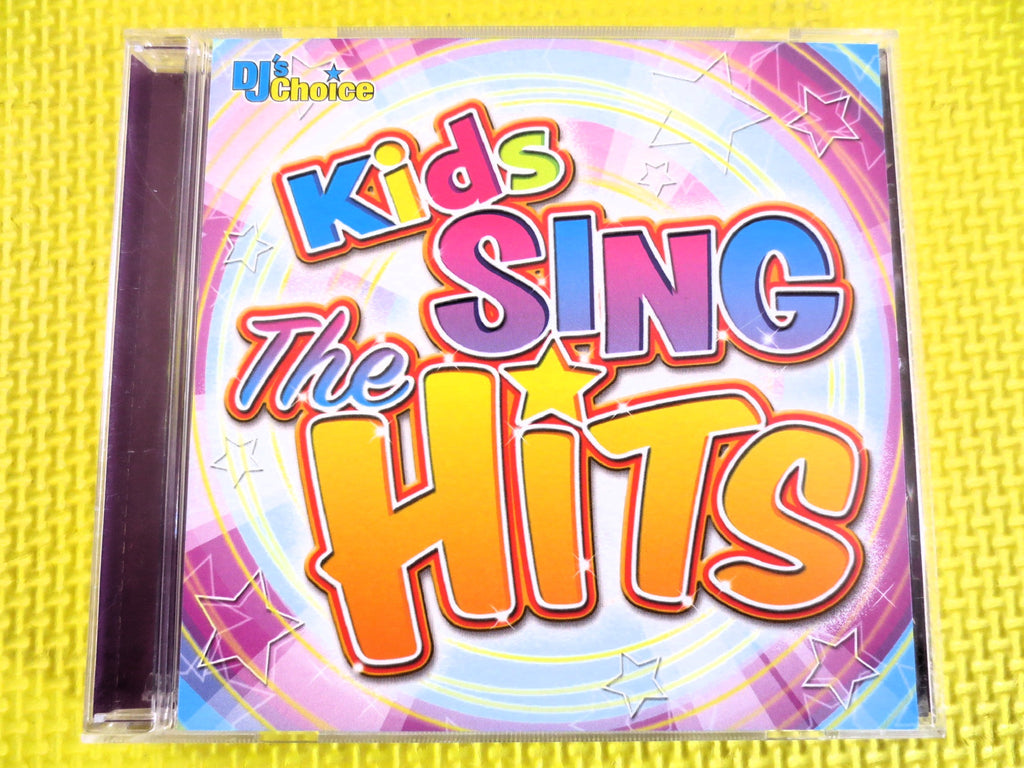 KIDS SING the HITS, Children's Music, 1999 Compact Disc, Vintage Cd