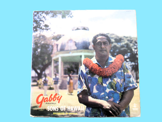 GABBY PAHINUI, Sons of HAWAII, Vintage Hawaiian Album, 1960 Record, Vinyl Lp