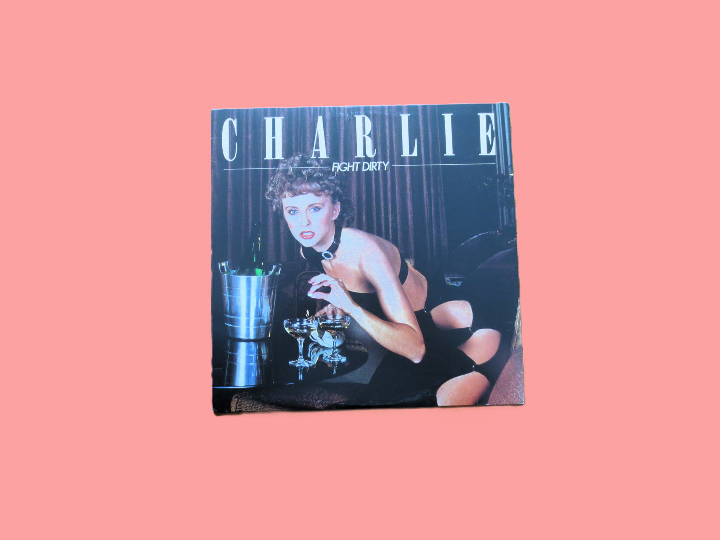 CHARLIE, FIGHT DIRTY,  Rock Music Album, Vinyl Lp, 1979 Records