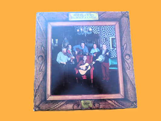 ROY CLARK, FAMILY Album, Vintage Country Music, 1973 Record, Vinyl Lp