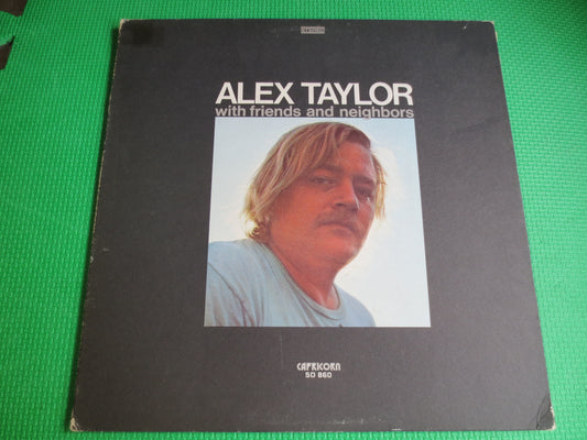 ALEX TAYLOR, FRIENDS and Neighbors, Alex Taylor Record, Alex Taylor Albums, Alex Taylor Lp, Rock Record, Southern Rock Record, 1971 Records