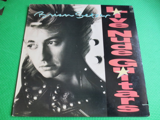 BRIAN SETZER, Live NUDE Guitar, The Stray Cats, Rockabilly Record, Stray Cats Record, Stray Cats Album, Stray Cats Lp, Rock Lp, 1988 Records