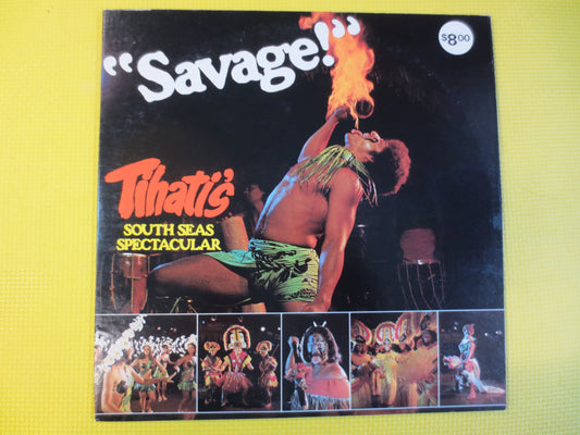 TIHATI'S South Seas SPECTACULAR, SAVAGE, Tahitian Music, Tahitian Songs, Tahitian, Hawaiian Record, Hawaiian Album, Native Lp, 1975 Records