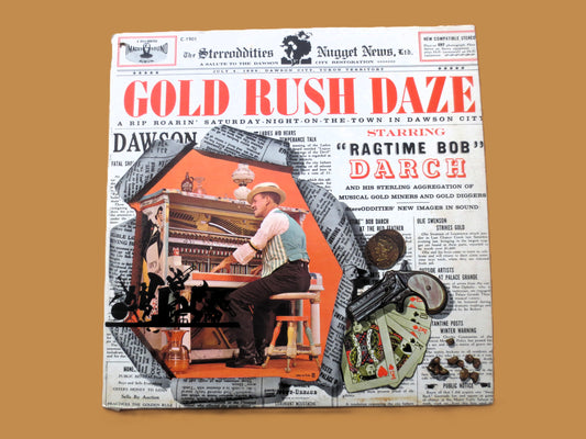 RAGTIME BOB DARCH, Gold Rush Daze, Ragtime Music, Vintage Album, 1962 Record, Vinyl Lp