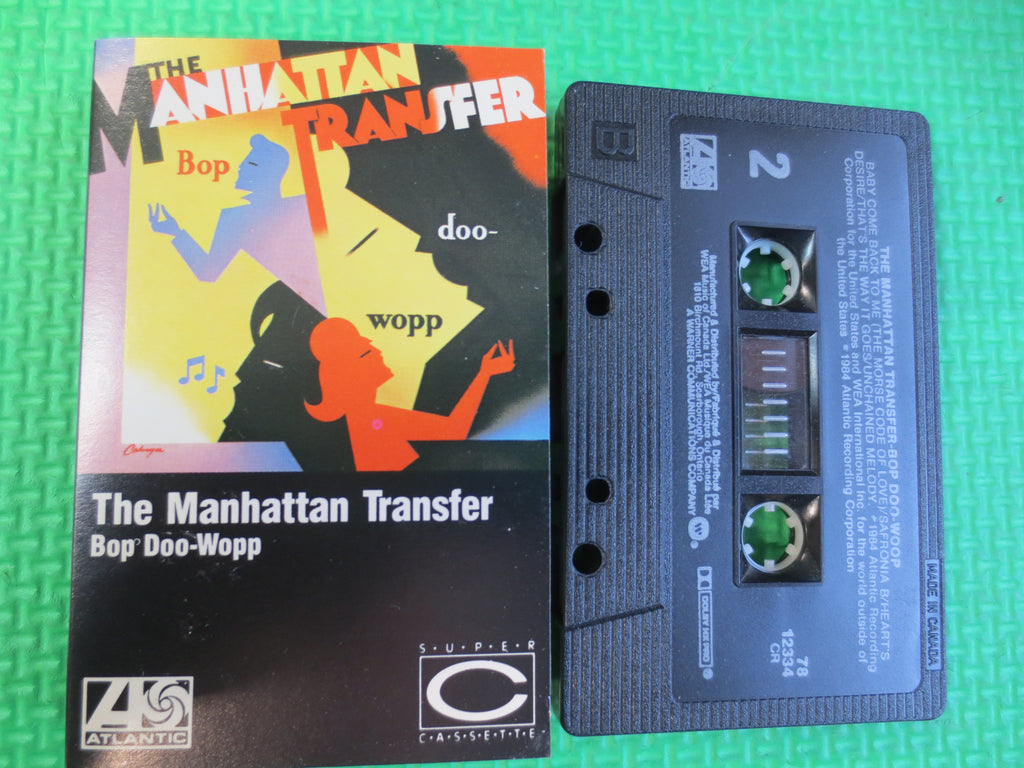 The MANHATTAN TRANSFER, Bop Doo-Wopp Acapella, 1984 Cassette Tape, Vintage Cassette