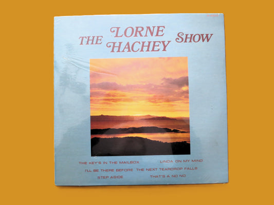 The LORNE Hachey Show, Factory SEALED, CHOO Country Radio, circa 1975 Record