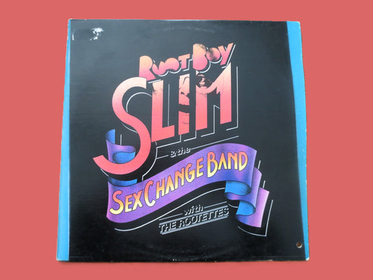 ROOT BOY SLIM & The Sex Change Band With The Rootettes, Vintage Album, 1978 Record, Vinyl Lp