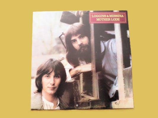 LOGGINS and MESSINA, Mother Lode, Vintage Album, 1974 Record, Vinyl Lp