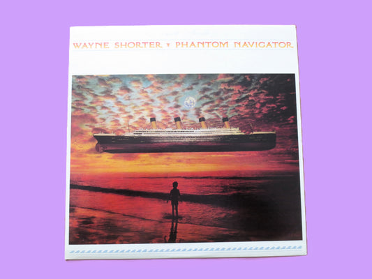 WAYNE SHORTER, PHANTOM Navigator, Vintage Album, 1987 Record, Vinyl Lp