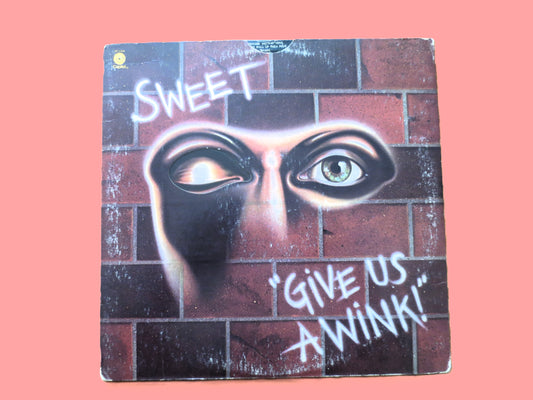 The SWEET, Give Us A Wink, Vintage  Album, 1976 Record, Vinyl Lp