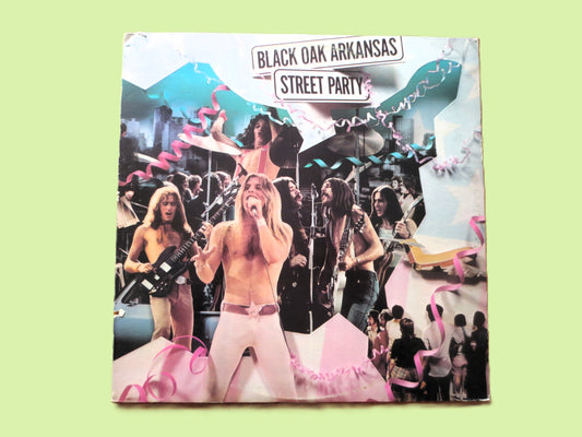 BLACK OAK ARKANSAS, Street Party, Vintage Album, 1974 Record, Vinyl Lp