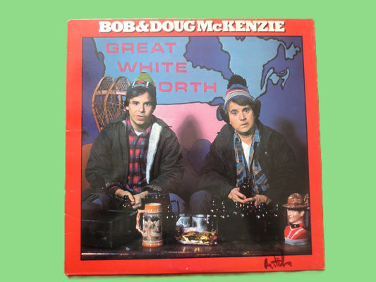 GREAT WHITE NORTH, Bob McKenzie, Doug McKenzie, Comedy Album, 1981 Record, Vinyl Lp