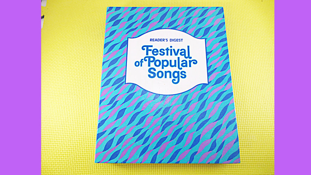 Reader's Digest SONGBOOK, SHEET MUSIC, Festival of Popular Songs, 1977 Music Book