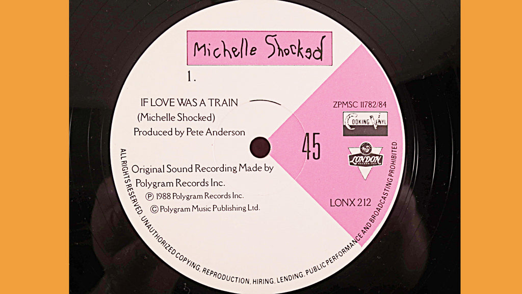 Michelle Shocked – If Love Was a Train (1988) Vinyl EP