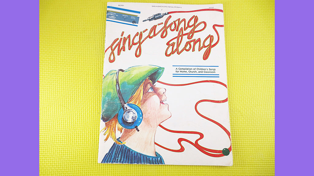 Sing-A-Song Along – Kids Sheet Music Book (1986)