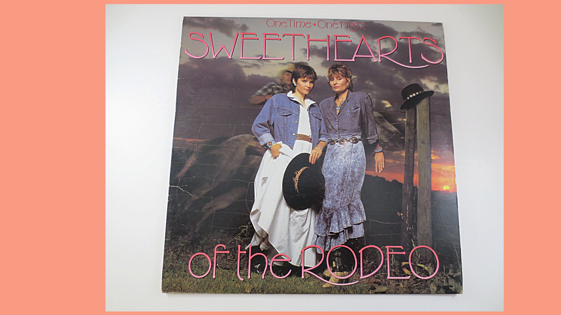 Sweethearts of the Rodeo – One Time One Night (1988) Vinyl LP