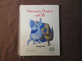 Dinosaurs, Dragons and Me – Children’s Songbook with CD