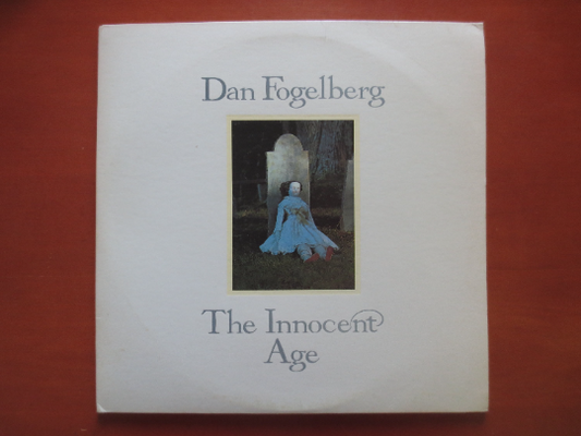 DAN FOGELBERG, The INNOCENT Age, Folk Records, Dan Fogelberg Album, Dan Fogelberg Record, Dan Fogelberg Lp, 1981 Record