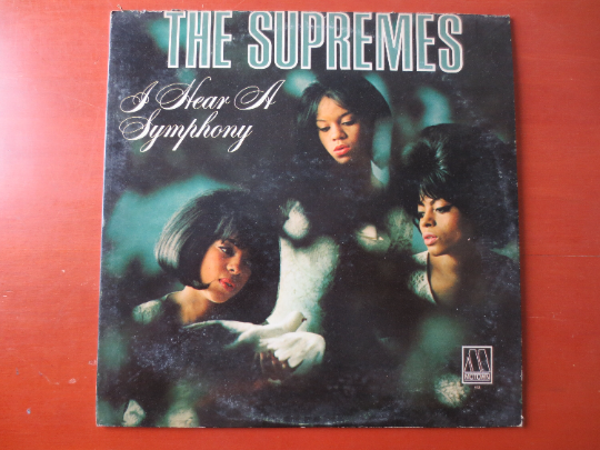 The SUPREMES, I Hear A Symphony, Vintage Album, 1966 Record, Vinyl Lp