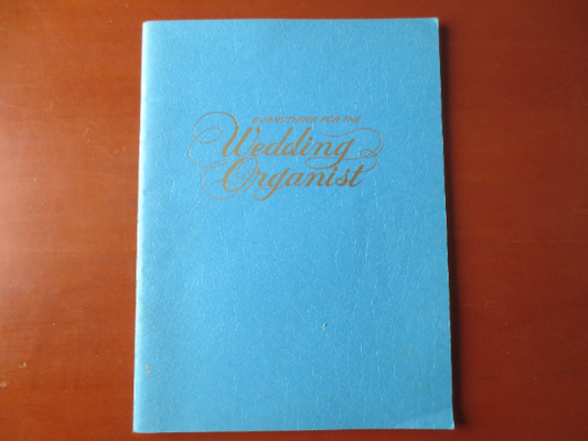 Vintage Books, WEDDING ORGANIST, WEDDING Sheet Music, Wedding Music Book, Organist Music Book, Sheet Music, Sheet Music Books, Books, Music