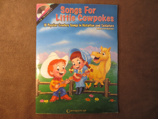 Songs for Little Cowpokes – Children’s Songbook with CD